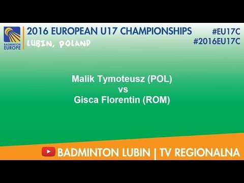 #2016EU17C Lubin - Malik Tymoteusz (POL) VS Gisca Florentin (ROM)