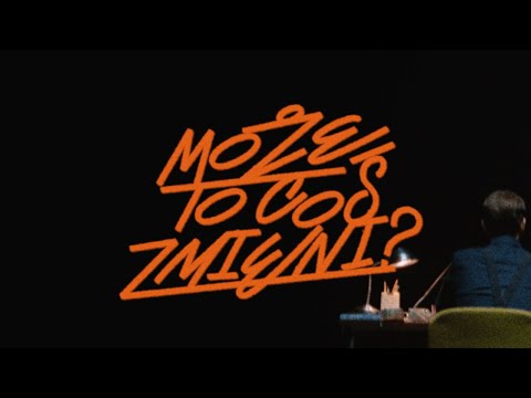 Video thumbnail for Może To Coś Zmieni?