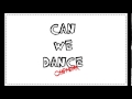 Can We Dance The Vamps Chipmunk Version