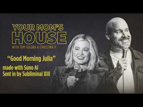 Good Morning Julia by Subliminal XIII