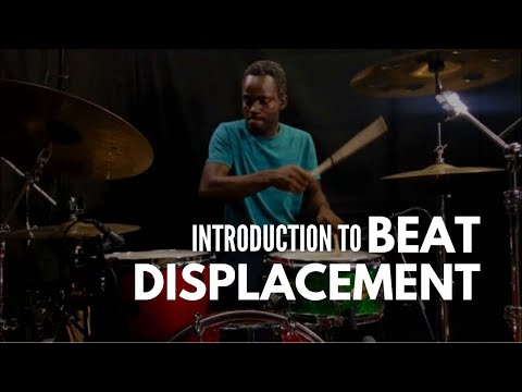 Drum Beat Displacement