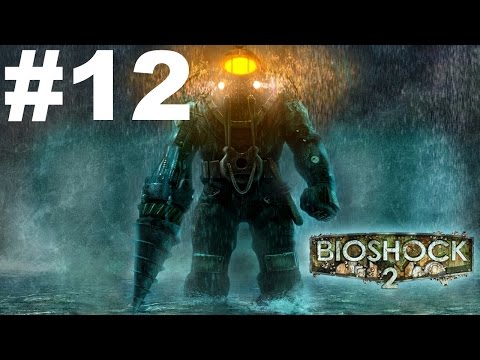 Zagrajmy w Bioshock 2 [cz. 12/28]