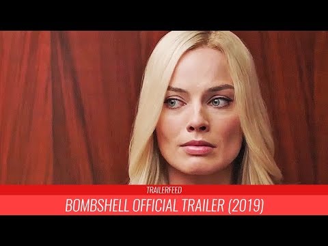 Bombshell Official Teaser Trailer (2019)|TRAILERFEED