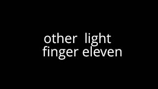 other light finger eleven