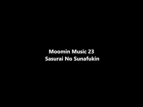 Moomin Music 23 - Sasurai No Sunafukin