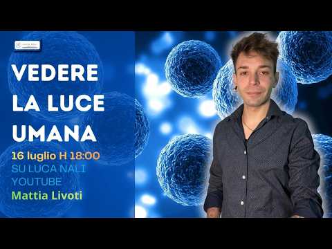 Vedere la luce umana – Mattia Livoti
