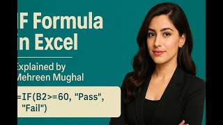 💡 IF Formula in Excel – Explained by Mehreen Mughal