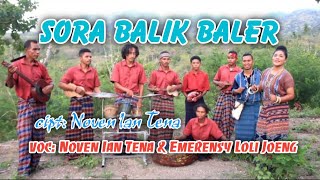 Download lagu SORA BALIK BALER LAGU DAERAH MAUMERE-NTT  / LAGU PESTA TERBARU 2022 / NOVEN IAN TENA OMV mp3