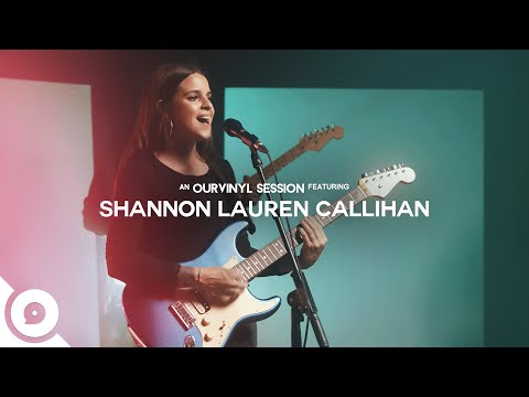 Shannon Lauren Callihan - Silver Lining | OurVinyl Sessions