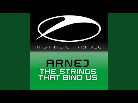 The Strings That Bind Us (8 Wonders Mix)