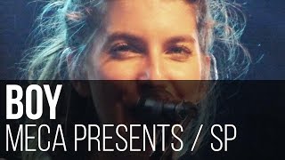 BOY - We Were Here // Little Numbers (MECA SP / São Paulo)