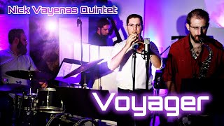 Nick Vayenas Quintet: Voyager