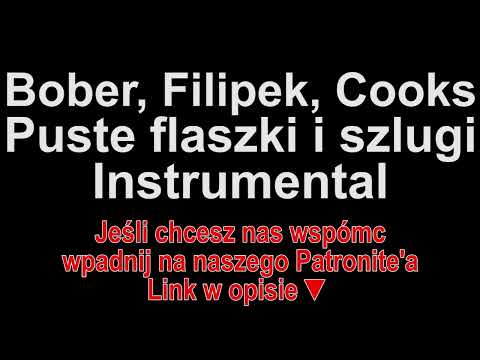 Bober, Filipek, Cooks - Puste flaszki i szlugi Instrumental