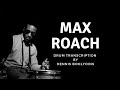 St Louis by Max Roach Drum Transcription by Dennis Bulhoes