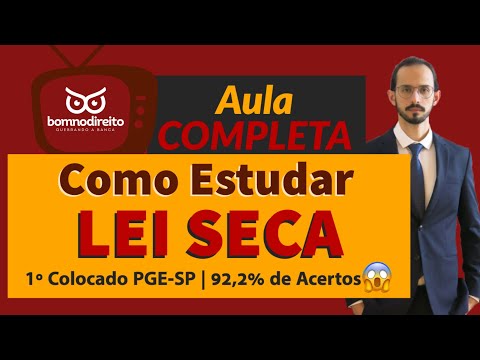 AULA COMPLETA | Como Estudar LEI SECA com o 1º Colocado da PGE-SP | Pedro Monnerat Heidenfelder