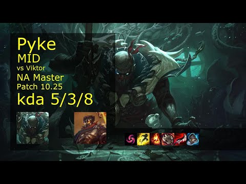Pyke vs Viktor Mid - NA Master 5/3/8 Patch 10.25 Gameplay