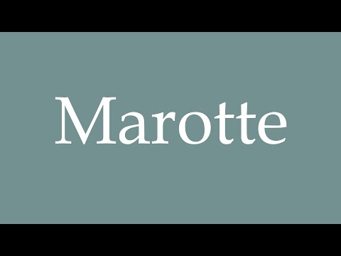 How to Pronounce ''Marotte'' (Marotte) Correctly in French