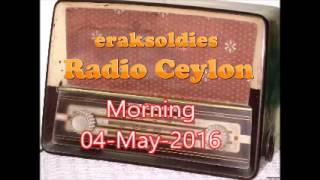 Radio Ceylon 04-05-2016~Wednesday Morning~01 Ek Hi