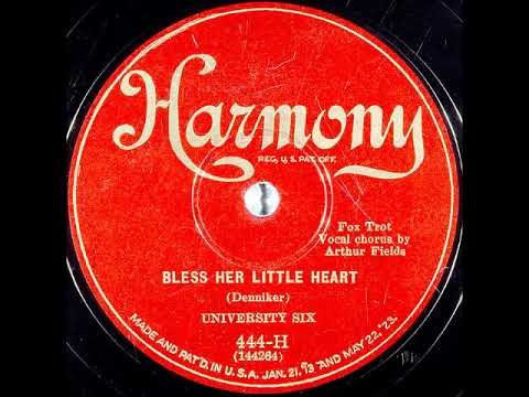 Bless Her Little Heart ~ University Six, Arthur Fields (Vocal Chorus) (1927)