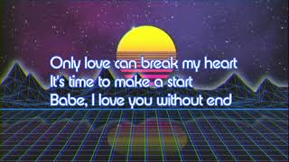 Modern Talking-Only Love Can Break My Heart-Lyrics