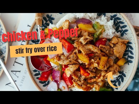 Chicken and Pepper Stir Fry Over Rice