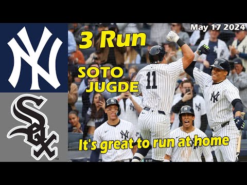 New York Yankees vs. Chicago White Sox Highlights , May 17 2024 | MLB Season 2024