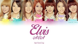 AOA(에이오에이)- Elvis (Color Coded) (HAN/ROM/ENG) Lyrics