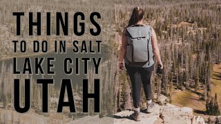 Things To Do In Salt Lake City, Utah (And Surrounding Area)