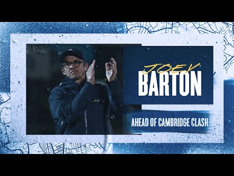 Manager Preview | Joey Barton ahead of Cambridge United clash. 🗣