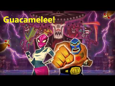 Guacamelee! OST (HQ)