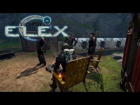 Elex 🌏 [159] (LP) - Wieder im grünen!