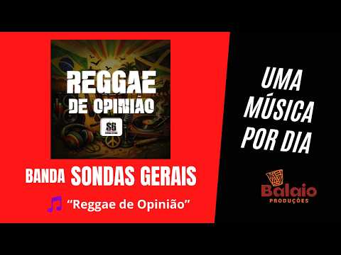 Reggae De Opinião - Sondas Gerais