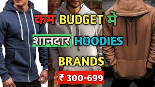 2021 Top 5 BEST BUDGET HOODIES Under Rs 699 | Best Hoodies For Men India | Style Saiyan