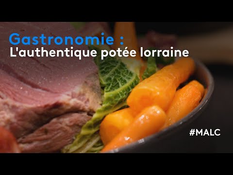 Gastronomie : l'authentique potée lorraine