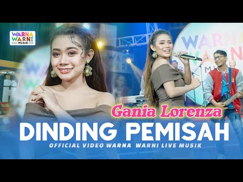 DINDING PEMISAH - GANIA LORENZA ft. OM NIRWANA | LIVE MUSIC | VERSI KOPLO