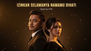 Download lagu EYE - IZINKAN SELAMANYA NAMAMU DIHATI – COVER LY7N #cover #musik #coversong  mp3