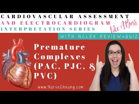 Premature Complexes | Cardiovascular Assessment & ECG Interpretation Like A Boss