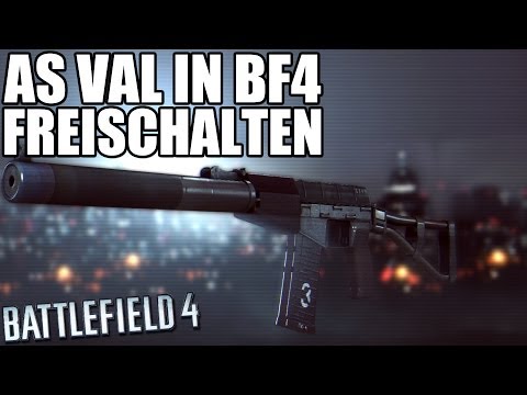 Battlefield 4 | AS VAL freischalten und SPIELEN in BF4 | Ekwah