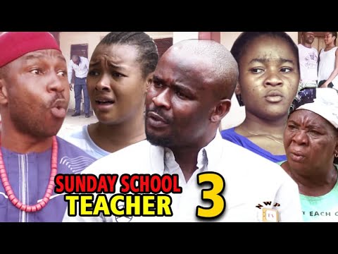 SUNDAY SCHOOL TEACHER SEASON 3 - Zubby Michael (New Movie) 2020 Latest Nigerian Nollywood Movie