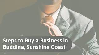 Steps to buy a business in Buddina