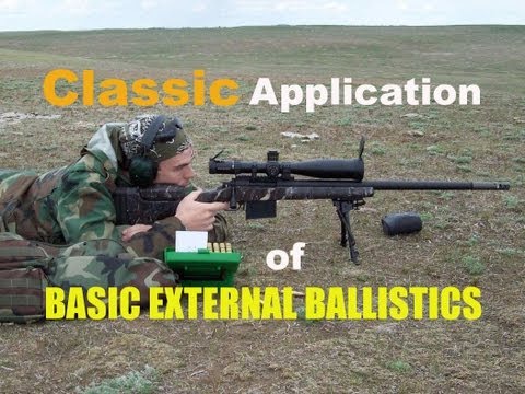 Long Range 101 Part 27 - Classic Application of Ballistics - Rex Reviews