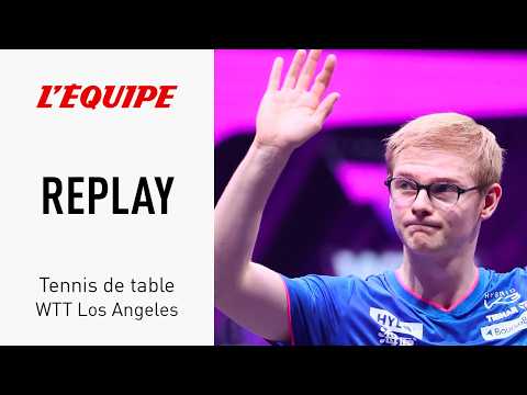 Tennis de table - Le replay du match entre Félix Lebrun et Sora Matsushima au WTT de Los Angeles