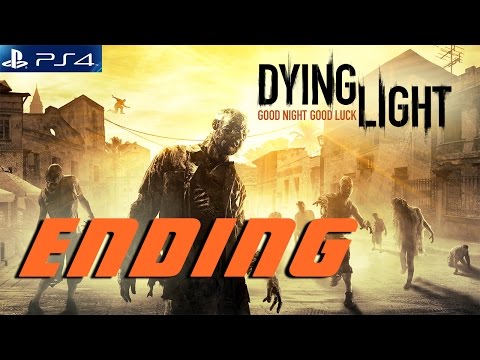 Dying Light ENDING Walkthrough (PS4)