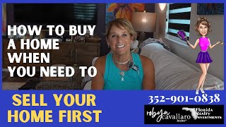Buying & Selling at the Same Time How to Avoid a Costly Mistake | The Villages Florida