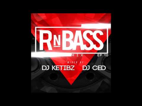 Ketibz x CED #RNBASS SHOW 10