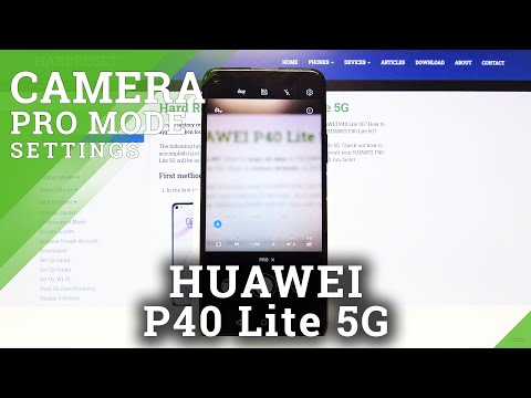 How to Use Camera Pro Mode in HUAWEI P40 Lite 5G – Open Camera Pro Mode