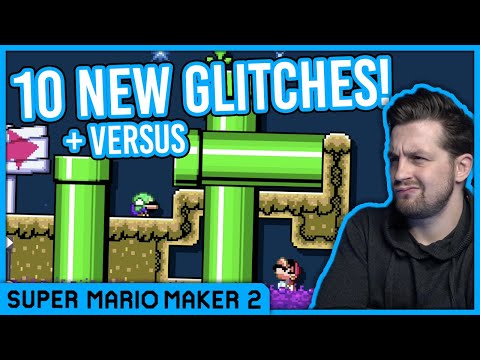 10 New Glitches In Super Mario Maker 2