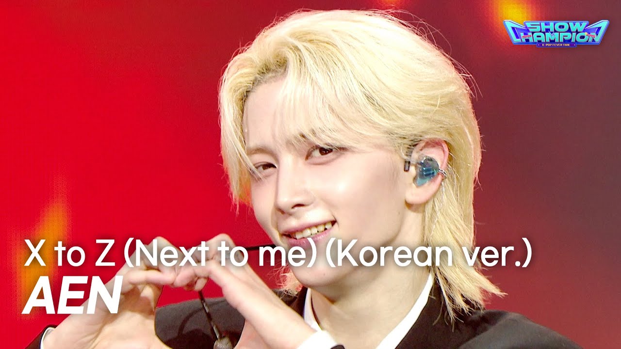 AEN / X to Z (Next to me) (Korean ver.)