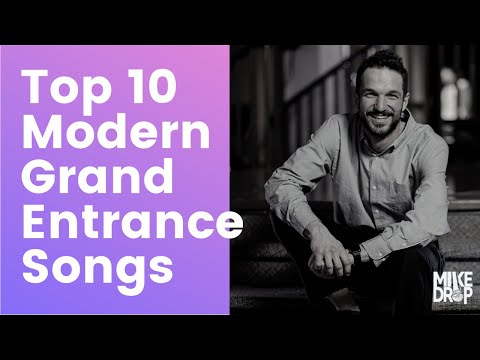 TOP 10 MODERN GRAND ENTRANCE SONGS - 2024