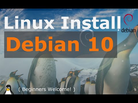 Debian 10 Buster Install Tutorial (Linux Beginners Guide) Video